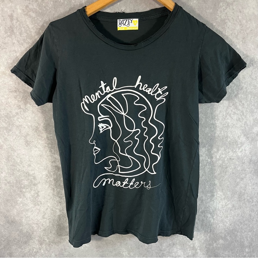 Dazey LA Shirt Women Small Black Top Mental Health Matters Graphic Distress‎ Tee